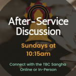 After-Service Discussion with Sangha